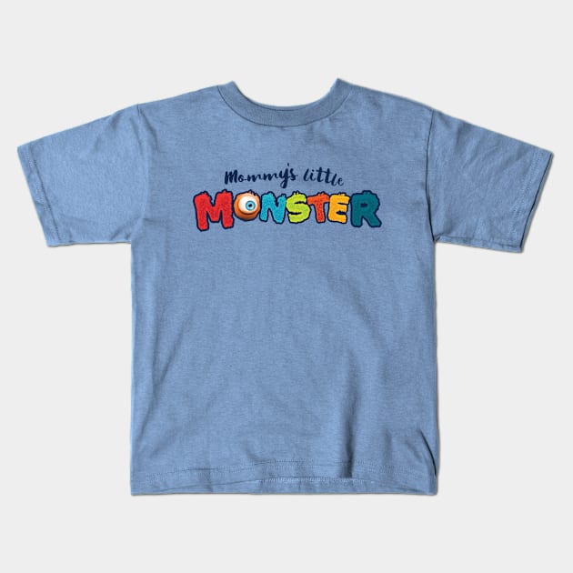 Mommy's little Monster kids graphic t-shirt (MLM036) Kids T-Shirt by MyLittleMonstersTees